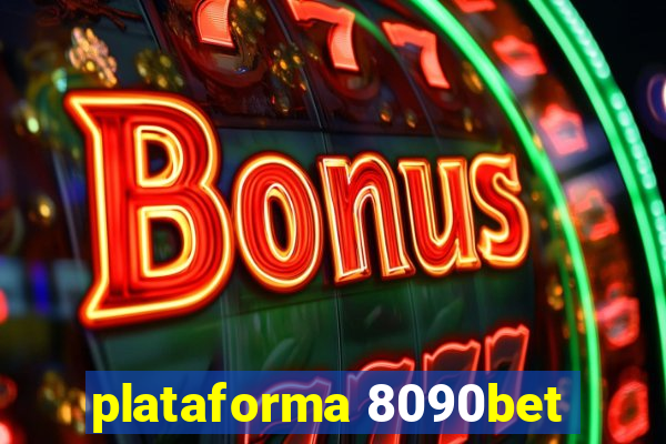 plataforma 8090bet